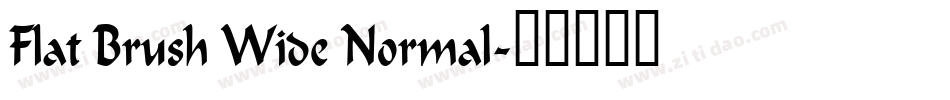 Flat Brush Wide Normal字体转换